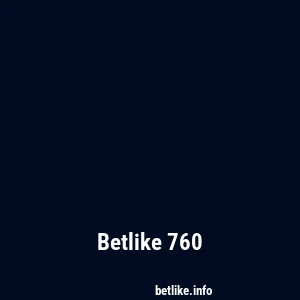 Betlike 760